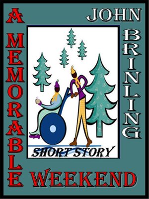 cover image of A Memorable Weekend